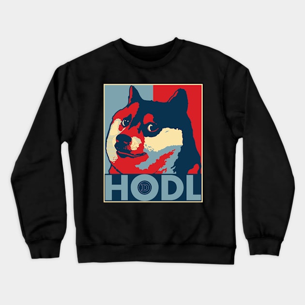 DOGECOIN HODL - Dogecoin Hodler Blockchain Cryptocurrency Crewneck Sweatshirt by ZowPig Shirts